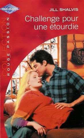 Challenge pour une étourdie : Collection : Harlequin collection rouge passion n° 1195 book