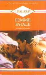 Femme fatale (Collection Rouge passion) book
