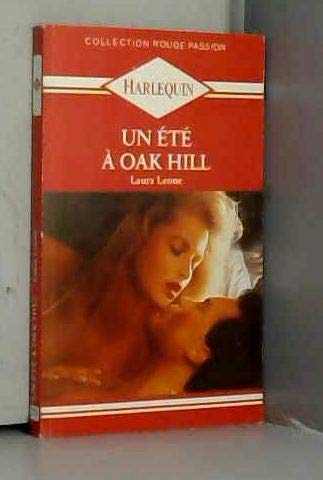 Un Eté à Oak Hill (Collection rouge passion) book