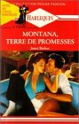 Montana, terre de promesses : Collection : Collection rouge passion n° 317 book