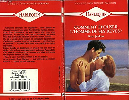 COMMENT EPOUSER L'HOMME DE SES REVES - SUDDENLY SUNSHINE Books