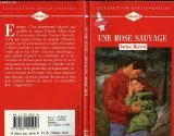 UNE ROSE SAUVAGE - THE LADY AND THE LUMBERJACK book