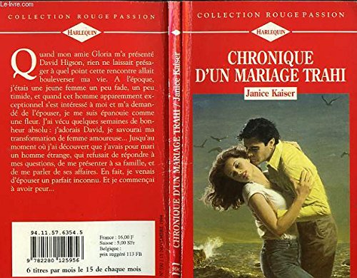 CHRONIQUE D'UN MARIAGE TRAHI - BETRAYAL book