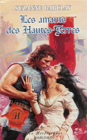 Les amants des hautes terres : Collection : Harlequin les historiques n° 76 Books