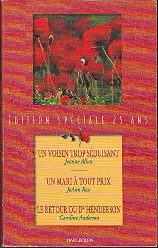 UN VOISIN TROP SEDUISANT+UN MARI A TOUT PRIX book