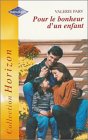 Pour le bonheur d'un enfant book