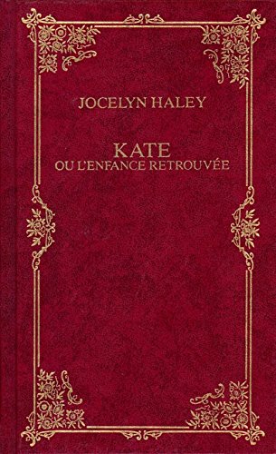 Kate ou l'enfance retrouvée Prestige N° 72 book
