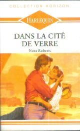 Dans la cité de verre Une mission pour Juliet (Prestige) Books