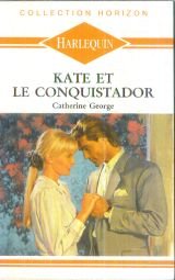 Kate et le conquistador - brazilian enchantement book