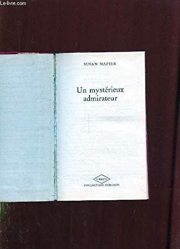 UN MYSTERIEUX ADMIRATEUR. book