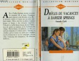 Droles de vacances a barker springs -a neighborly affair book