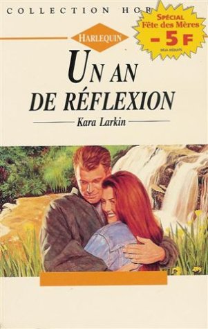 Un an de réflexion : Collection : Harlequin horizon n° 1320 book