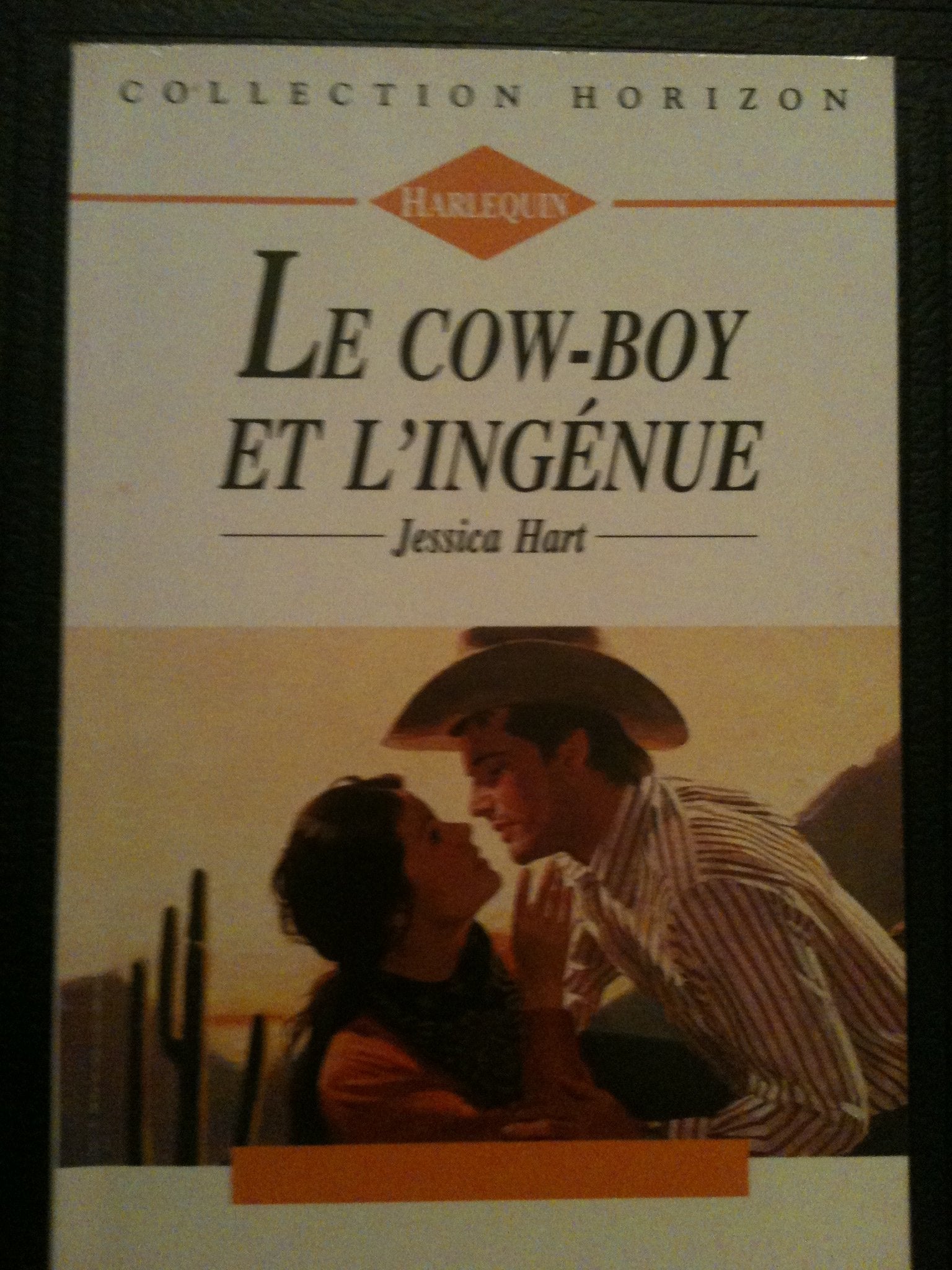 Le cow-boy et l'ingénue (Collection Horizon) Books