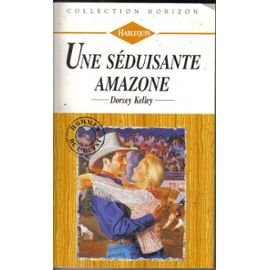 Une séduisante amazone (Collection Horizon) Books