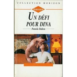Un défi pour Dina (Collection Horizon) book