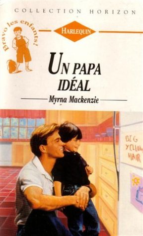 Un papa idéal: Collection: Collection horizon n° 1397 Books