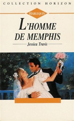 L'homme de Menphis : Collection : Harlequin horizon n° 1417 Books