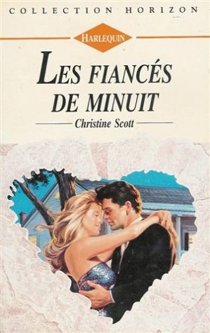 Les fiancés de minuit : Collection : Harlequin horizon n° 1446 book