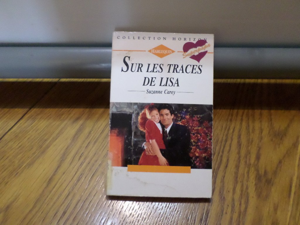 SUR LES TRACES DE LISA - FATHER BY MARRIAGE Books