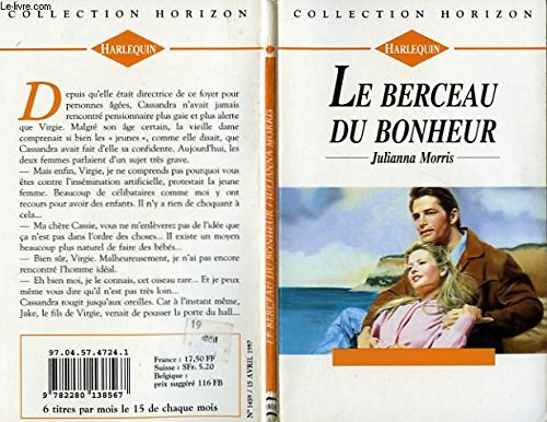 Le berceau du bonheur (Collection Horizon) Books