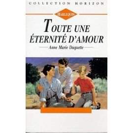 Toute une éternité d'amour (Collection Horizon) book