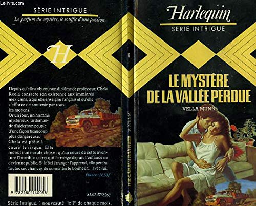 LE MYSTERE DE LA VALLEE PERDUE - TOUCH A WILD HEART Books