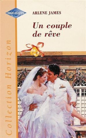 UN COUPLE DE REVE book