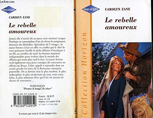 LE REBELLE AMOUREUX book