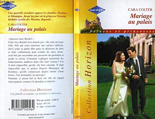 Mariage au palais : Collection : Harlequin horizon n° 1839 book