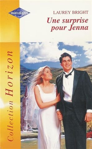 Une surprise pour Jenna : Collection : Harlequin horizon n° 1895 book