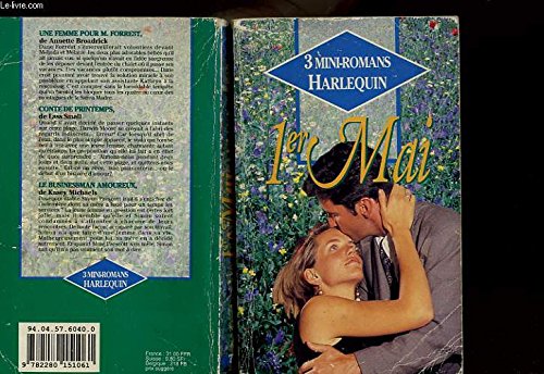 Une femme pour m. forrest suivi de conte de printemps suivi de le buisnessman amoureux Books