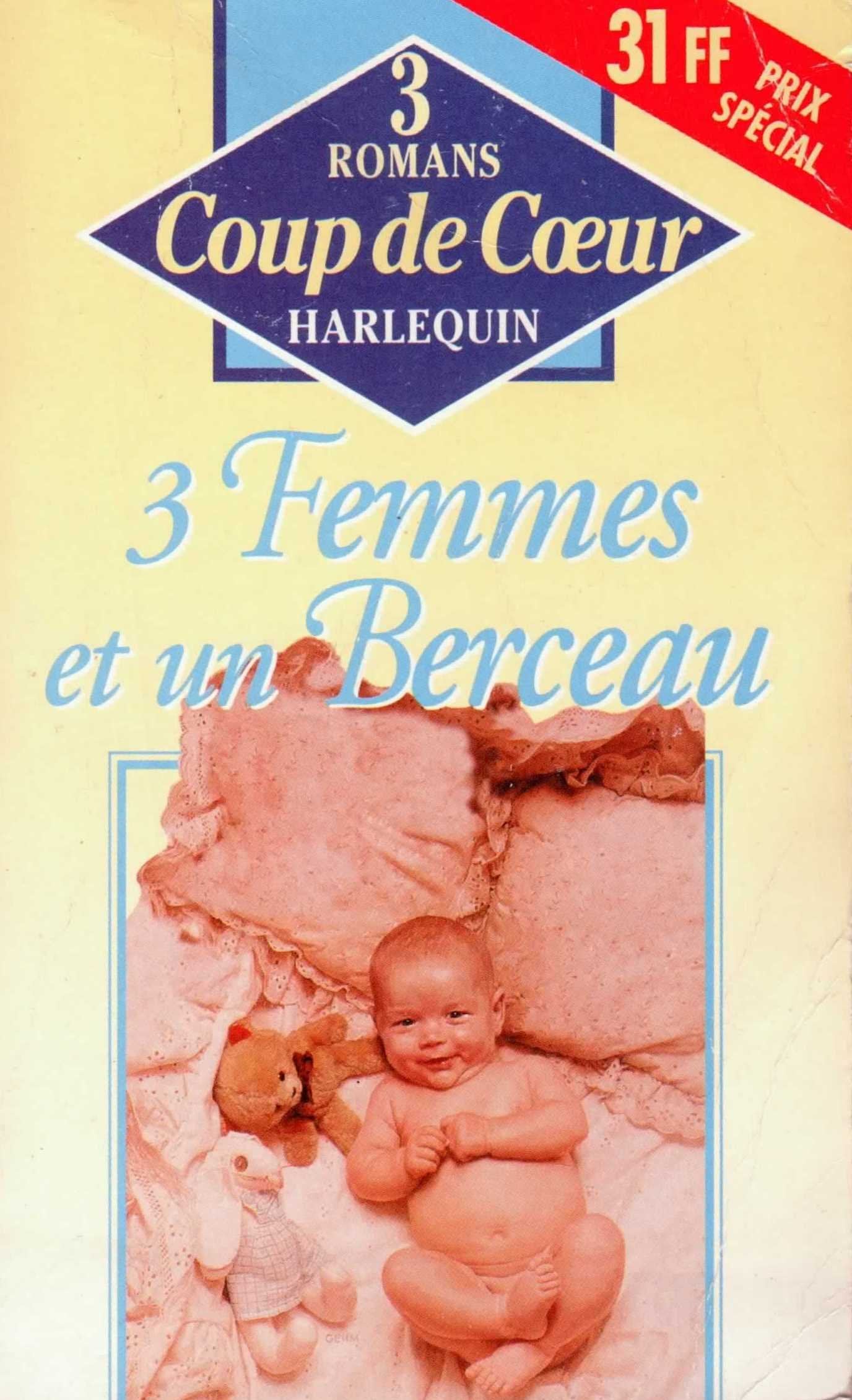 3 femmes et un berceau (Coup de coeur) Books