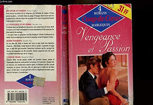REVANCHE ET PASSION SUIVI DE LA REVANCHE D'UNE FEMME SUIVI DE DESIRS INTERDITS SUIVI DE L'AMOUR TRAHI Books