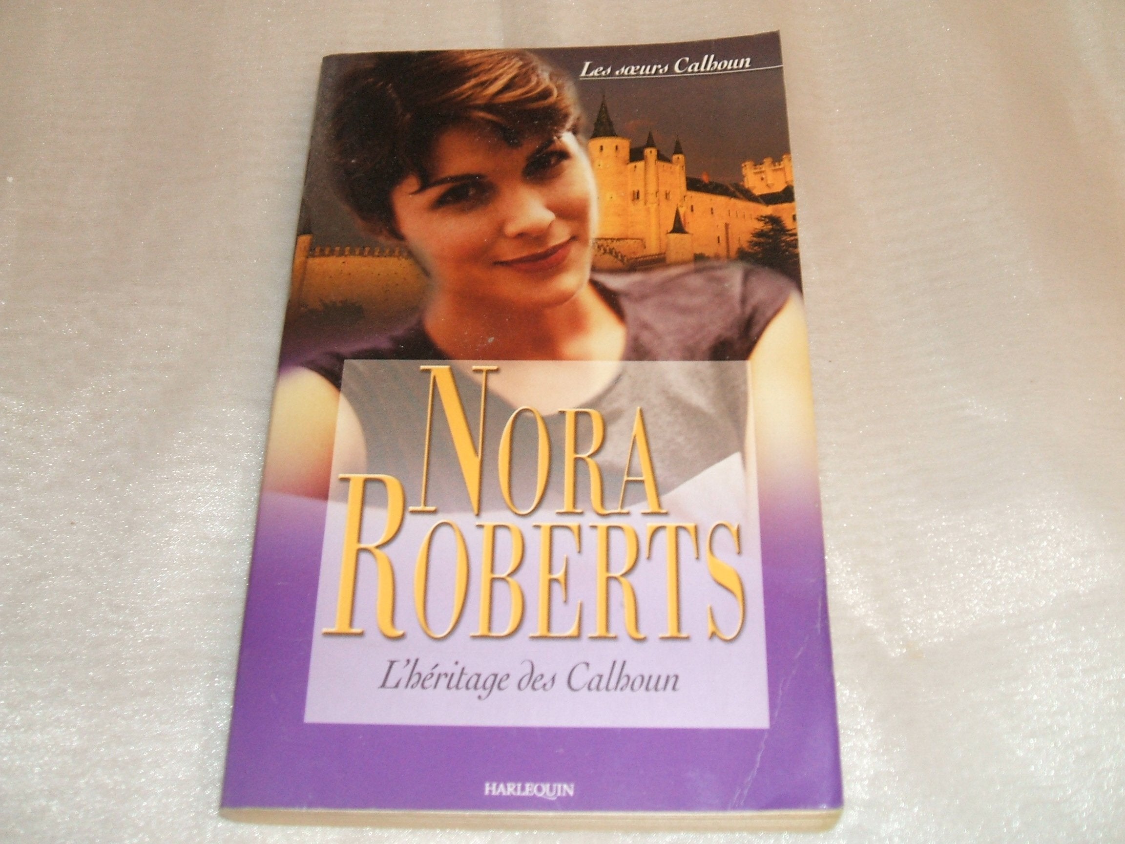 L'héritage des Calboun : Collection : Harlequin les soeurs calboun book