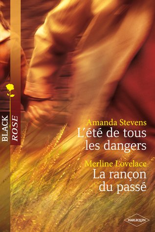 L'été de tous les dangers - La rançon du passé book