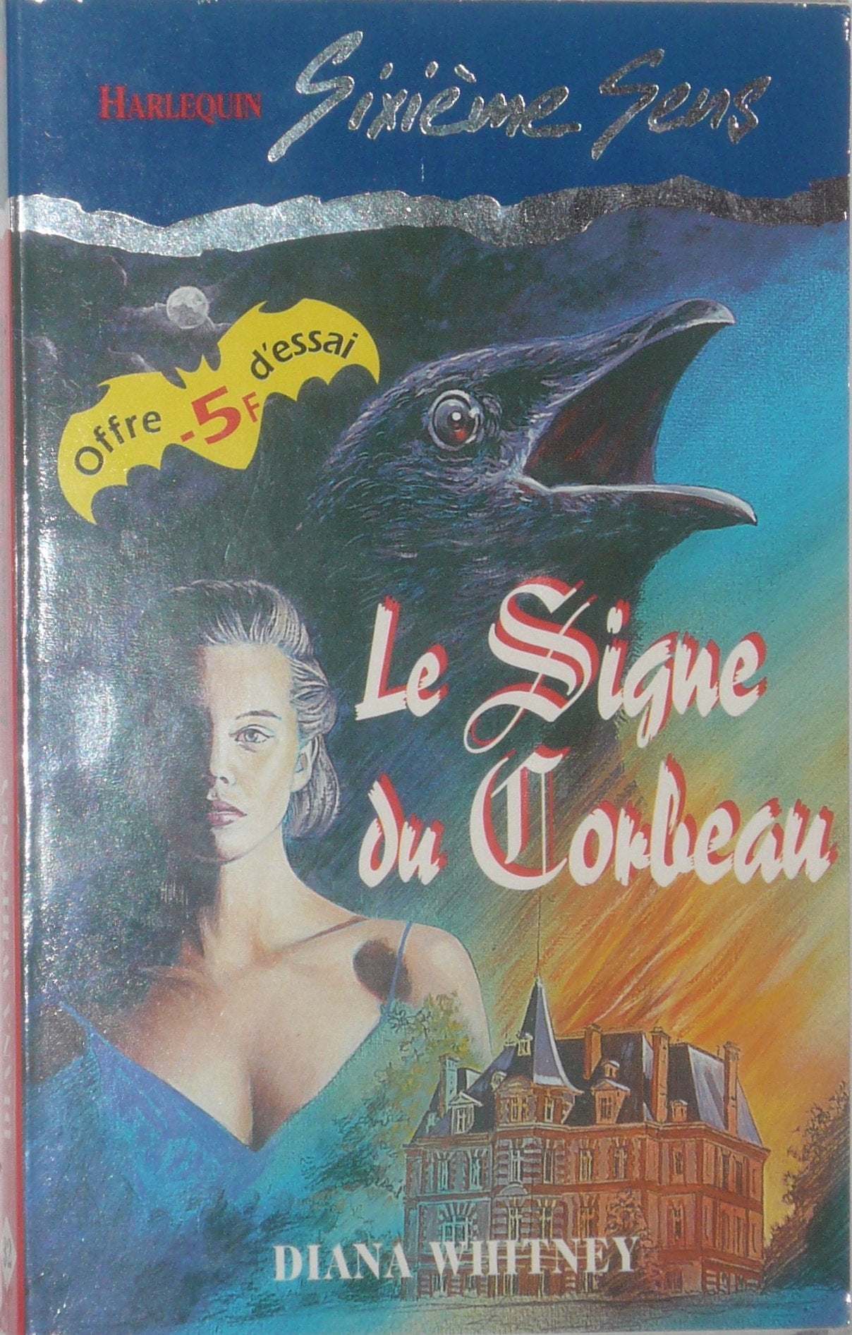 Le signe du corbeau (Sixième sens) book