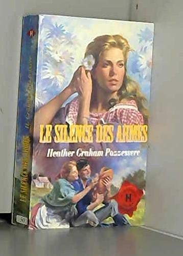 Le silence des armes (Les historiques) Books