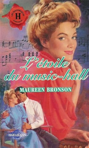 L'étoile du music-hall : Collection : Harlequin les historiques n° 106 Books