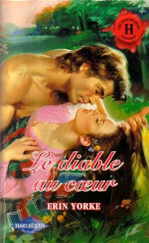 Le diable au cœur : Collection : Les historiques harlequin n° 107 Books