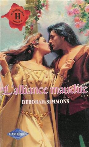 L'alliance maudite : Collection : Harlequin les historiques n° 126 Books