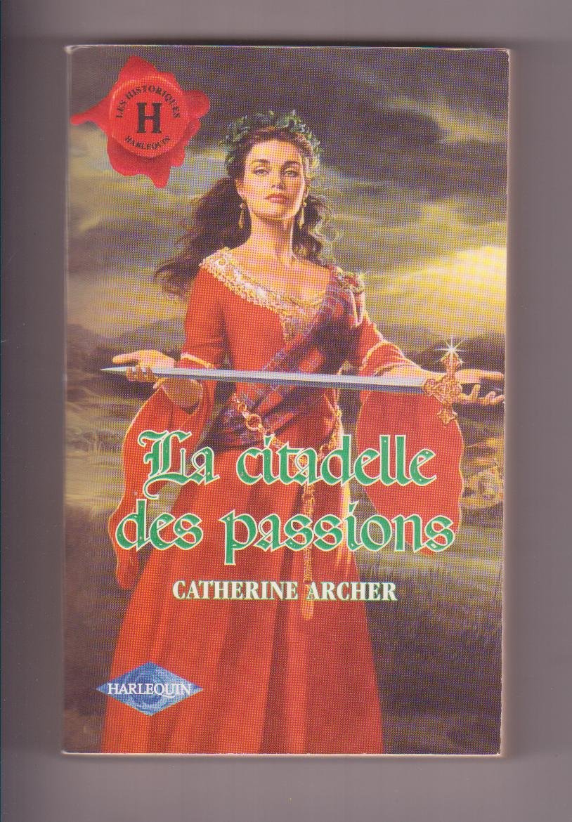 La citadelle des passions (Les historiques) Books
