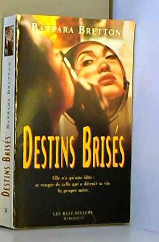 Destins brisés (Les best-sellers) book