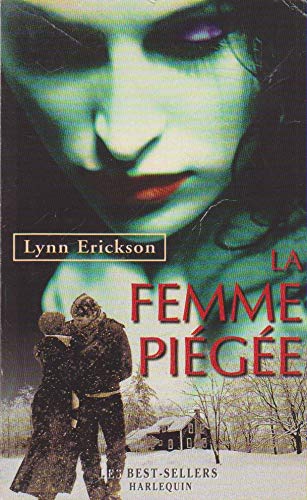 La femme pi�g�e (Les best-sellers) Books