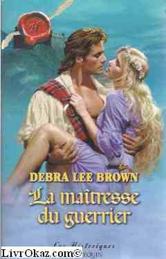 La Maîtresse du guerrier (les historiques 266) Books