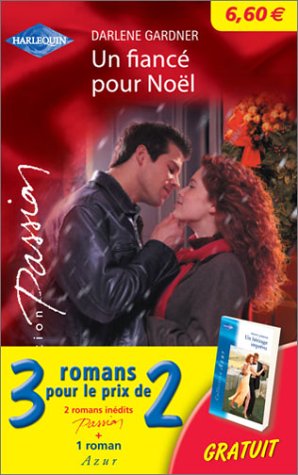 Coffret 3 volumes : Un héritage imprévu - L'amour plus fort que tout - Un fiancé pour Noël book