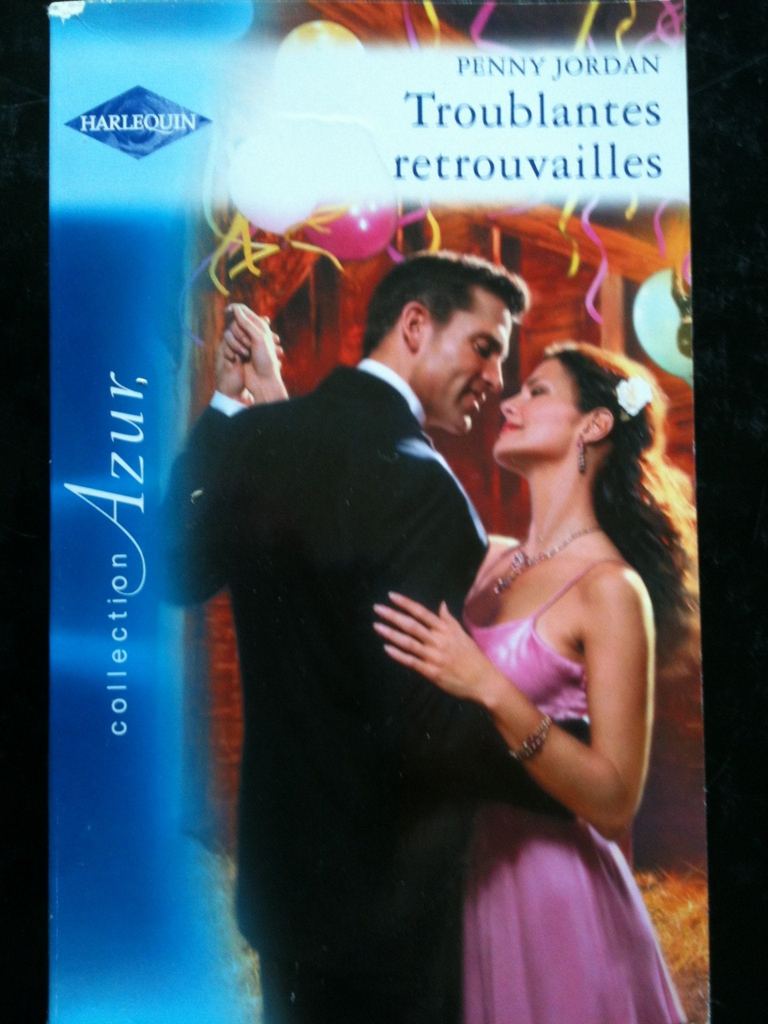troublantes retrouvailles penny jordan harlequin azur book