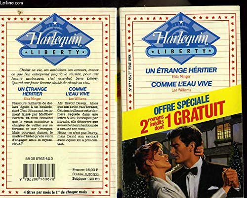 UN ETRANGE HERITIER SUIVI DE COMME L'EAU VIVE (BILLION DOLLAR BABY - ALMOST HEAVEN) Books