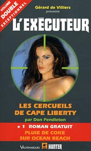 Les cercueils de Cape Liberty ; Pluie de coke sur Ocean Beach Books