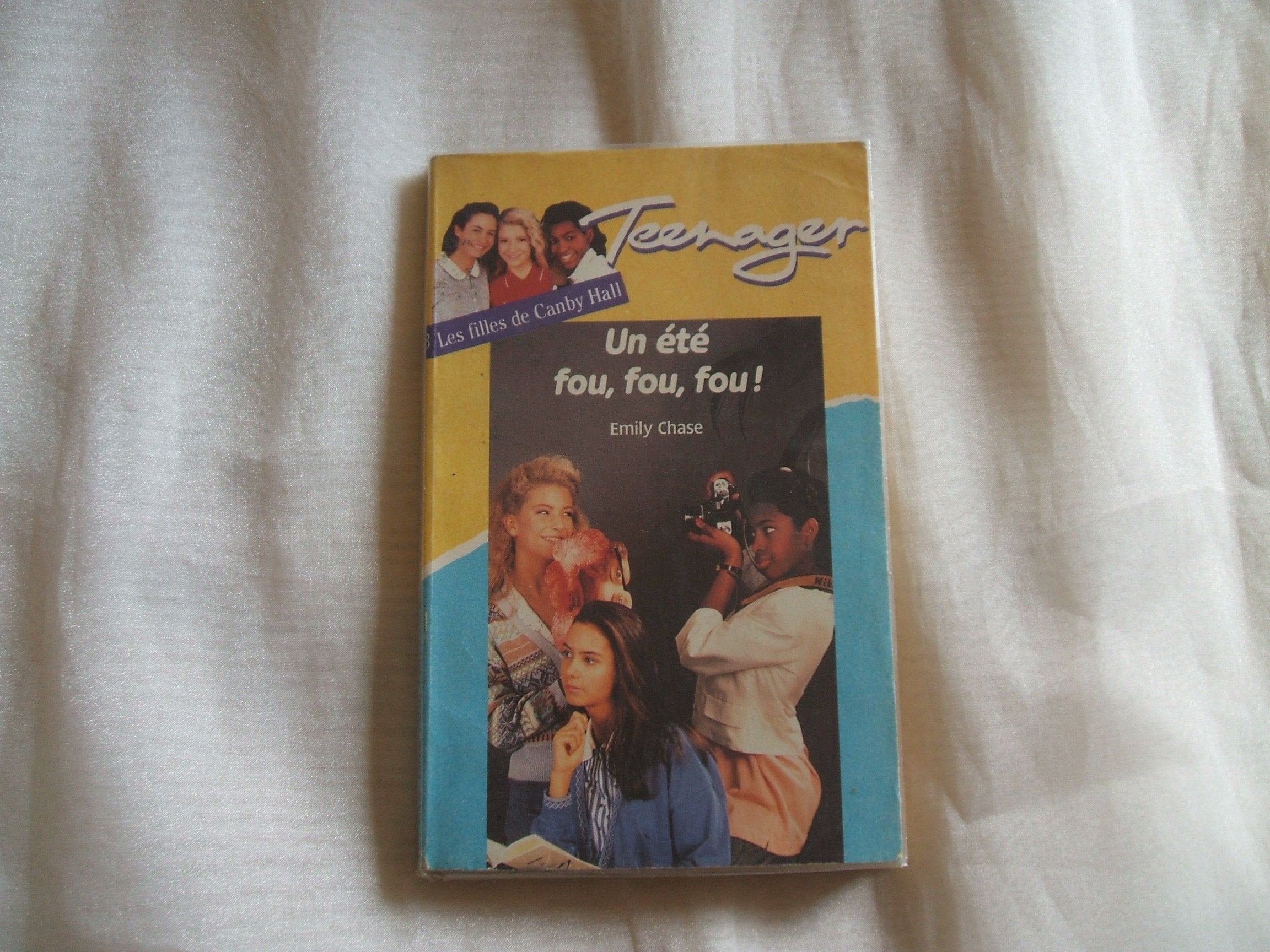 Un Eté fou, fou, fou ! (Les Filles de Canby Hall .) Books
