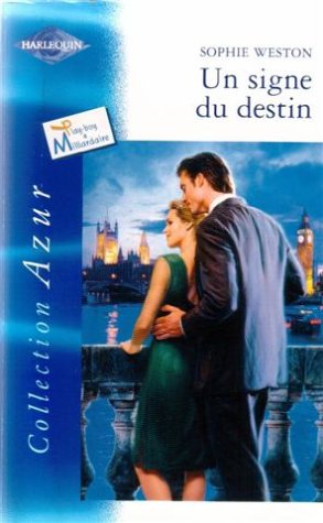 Un signe du destin : Collection : Harlequin azur n° 2312 Books